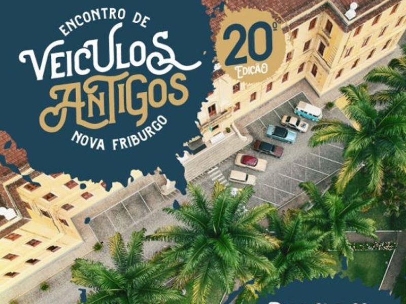 20º Encontro de Veículos Antigos – Nova Friburgo/RJ