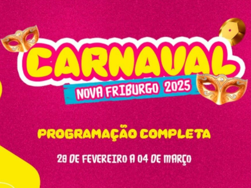 Carnaval 2025 em Nova Friburgo: A Maior Folia do Interior