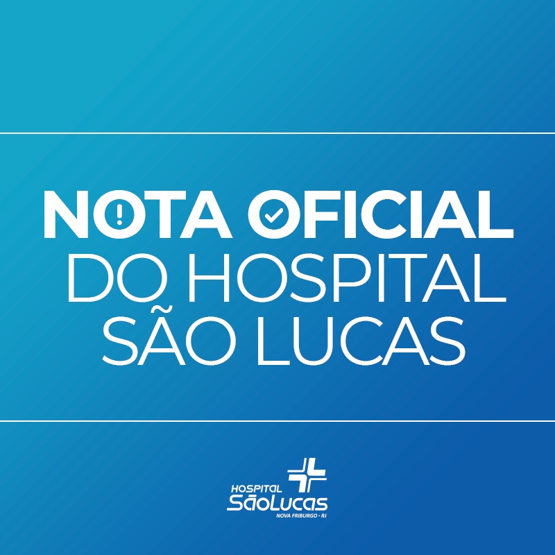Nota oficial do Hospital São Lucas